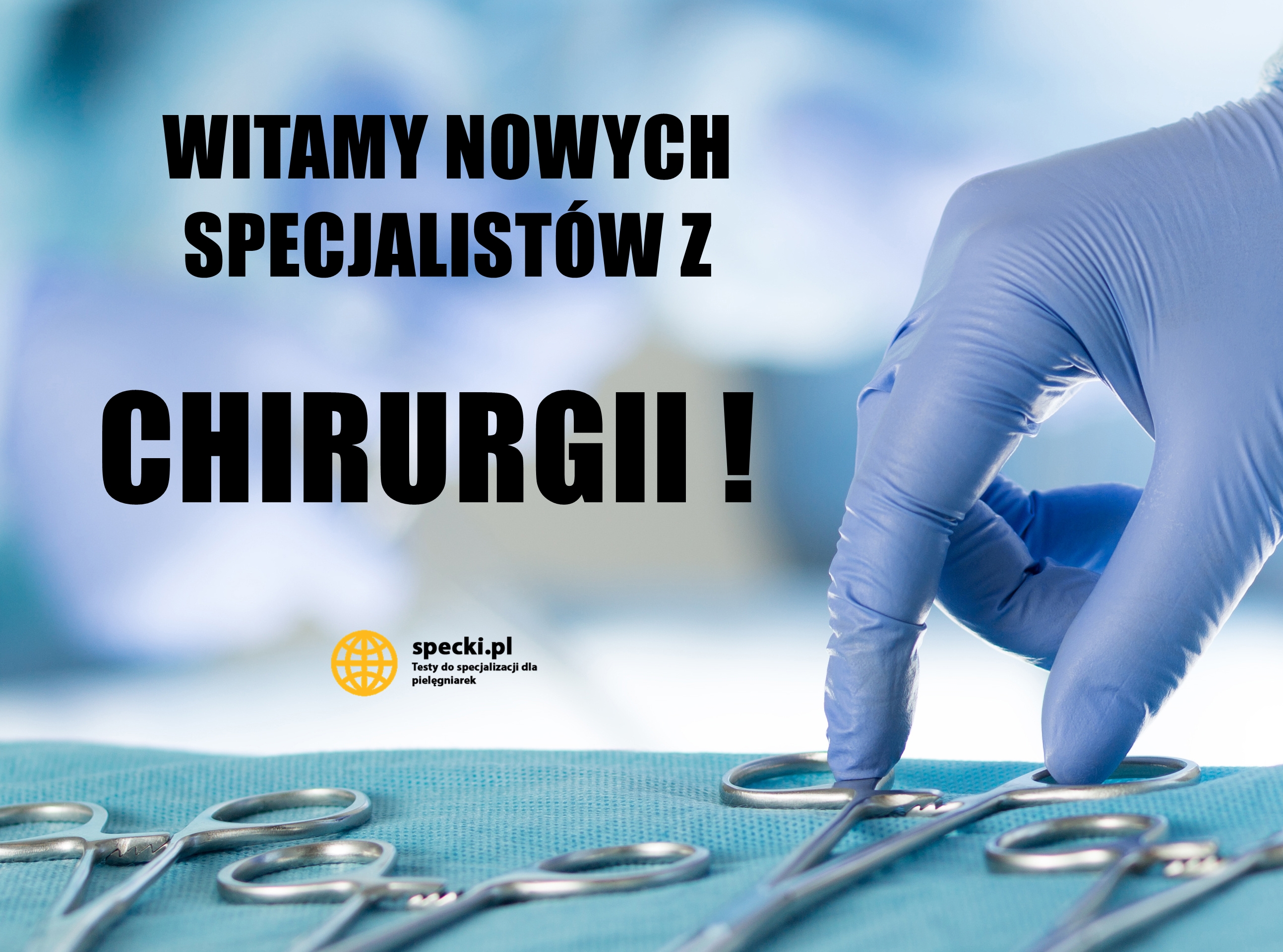 Witamy nowych specjalistów z chirurgicznej
