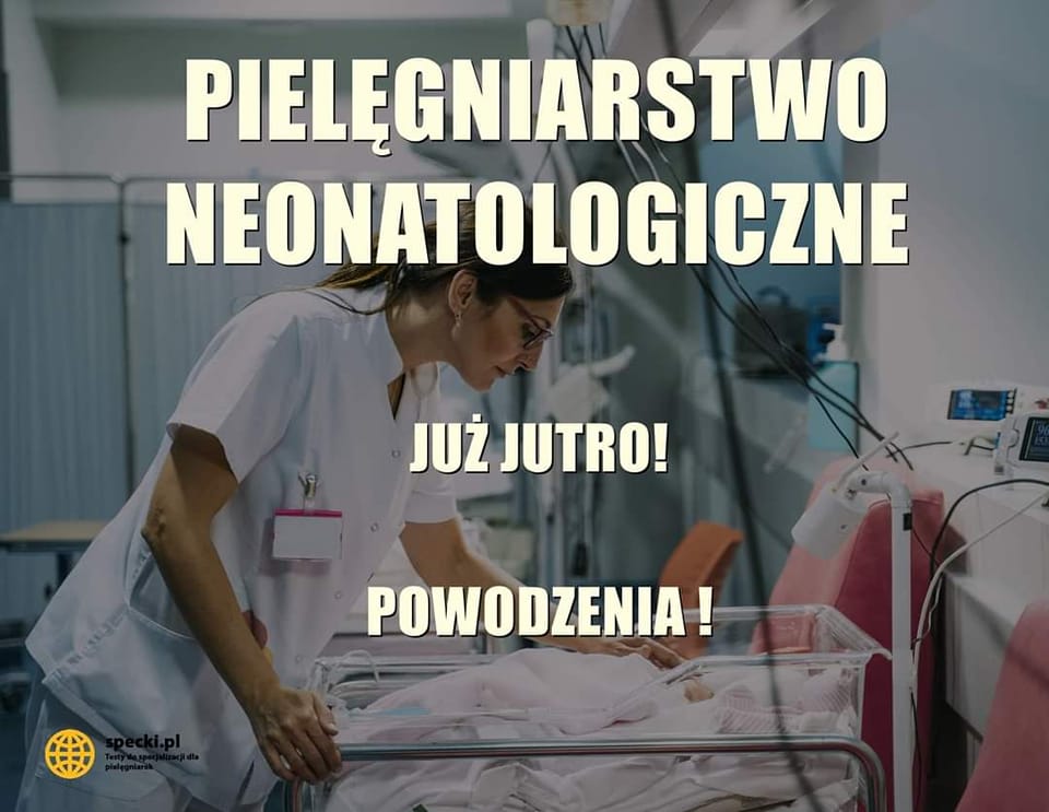 Specjalizacja pielęgniarstwo neonatologiczne egzamin